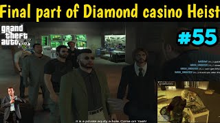 FINAL PART OF DIAMOND CASINO HEIST IN GTA 5 ONLINE ||  GTA 5 ONLINE GAMEPLAY || Kattil Gaming ||