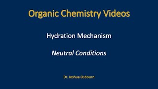 Hydration Mechanism – Neutral Conditions