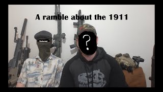 Lets talk about the 1911