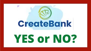 CreateBank Review - Legit System?