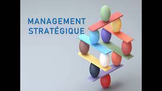 MANAGEMENT STRATÉGIQUE