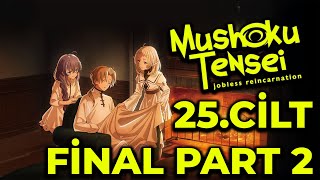 Mushoku Tensei 25 Cilt The Final Battle Arc Part 1