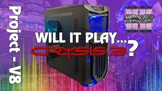 Project V8 - Pt2 - 'Will it Play Crysis?