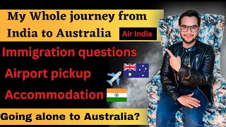 My Whole journey from India to Australia | Immigration questions | Airport pickup | Amber Student