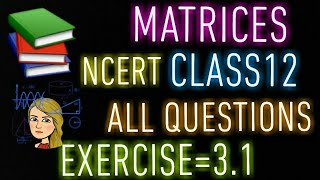 Ch=3 Matrices class12 Exercise 3.1 maths ncert boards 2022-23