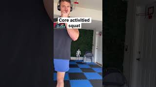 Core activitied squats