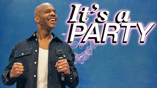 It's A Party | Pastor Earl McClellan | Shoreline City Church