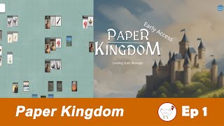 Paper Kingdom - Lets build a Card Empire - Ep 01 - Early Access