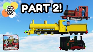 (PART 2) All Skins In The Skin Pack! | Locos Online Jobs A' Plenty! 🚂