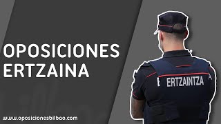 Presentación Oposiciones Ertzaintza - Oposiciones Bilbao