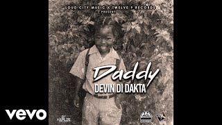 Devin Di Dakta - Daddy