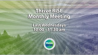 Thrive RISE Monthly Meeting: September 2023