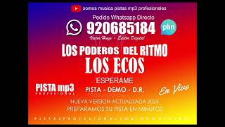 LOS ECOS - ESPERAME (PISTA PRIMICIA VERSION 2024) mp3