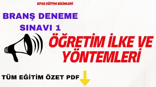 Öğretim İlke ve Teknikleri Branş Deneme 1 - eğitim bilimleri genel tekrar