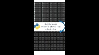 Tip 2. Merging Over 200 Data Files Using Python!