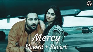 Mercy - Badshah Lofi {Slowed+Reverb} | Lofi With Bass