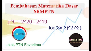 Pembahasan Matematika Dasar SBMPTN - Lolos PTN Favoritmu