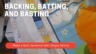 Making a Quilt Sandwich With The Quilting Bees: Backing, Batting, and Basting