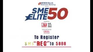 ICICI Bank Business Banking Presents SME Elite 50|New Delhi