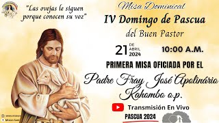 1ra Misa del Sacerdote Fray José Apolinario Kahombo O.P.   21 de Abril 2024