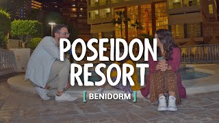 POSEIDON RESORT | BENIDORM