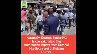 Assembly Election, Senior JKNC leader sakinaitoo files nomination papers from Damhal Hanjipora seat