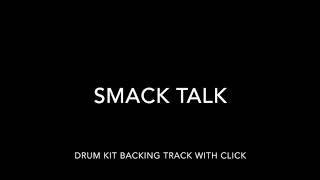 Smack Talk Drum Kit Backing Track With Click