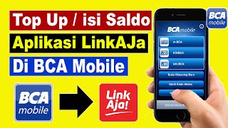 cara isi saldo linkaja lewat bca mobile