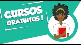 VÁRIOS CURSOS GRATUITOS COM CERTIFICADO EM UM SÓ LUGAR