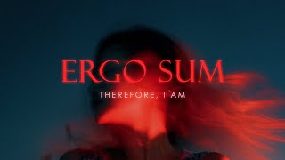 [SHORT FILM] Ergo Sum: Therefore, I am