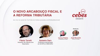 O Novo Arcabouço Fiscal e a Reforma Tributária