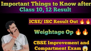 ISC/ICSE Result Out | CBSE Latest update Improvement, Compartment Exam | Re-evaluation, Rechecking