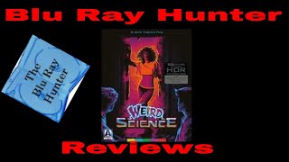 Blu Ray Hunter| Reviews| Weird Science 4K