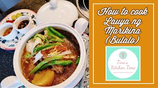 HOW TO COOK BEEF LAUYA NG MARIKINA (BEEF BULALO) || My Easy Recipes by Tina’s Kitchen