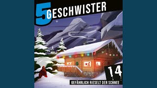 Tag 14 - Teil 2 - Adventskalender Tag 14 - Gefährlich rieselt der Schnee