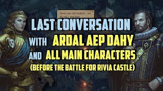 Last Conversation With Ardal Aep Dahy And All Companions (Before The Battle For Rivia Castle)