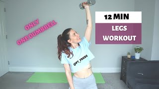 12 MIN LEGS WORKOUT AT HOME WITH ONE DUMBBELL ONLY!