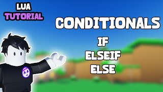 Lua Ep 3 Conditionals