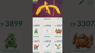 My Buildup team for Moltres raid Pokemongo #pokemon #ポケモンgo #pokemongo #raidbattles #moltres #shiny