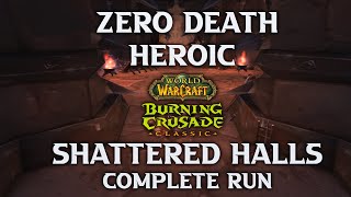 Zero Death HEROIC Shattered Halls - Prot Paladin