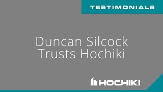 Duncan Silcock Trusts Hochiki