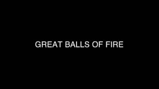 Great Balls Of Fire KKS