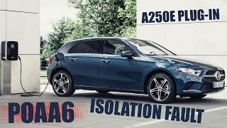 Mercedes A250E W177 Plug-In Isolation Fault P0AA6 , P2C8500