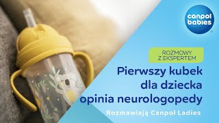 Rozmowy z ekspertem - Pierwszy kubek dla dziecka według opinii neurologopedy 💙