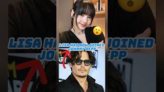 Lisa Has Now Joined Johnny Depp | #blackpink #lisa #johnnydepp #tiktok #kpop #youtubeshorts #lalisa