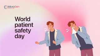 World Patient Safety Day  | Patient Safety Day  | Microgen Health