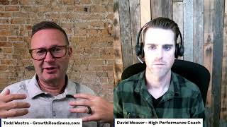 Growth and Scaling Roundtable Session with Todd Westra featuring David Weaver