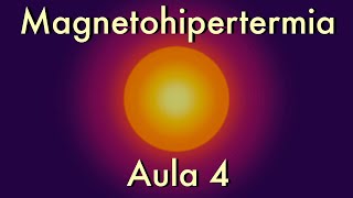 Magnetohipertermia - Aula 4