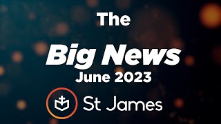 The Big News | June 2023