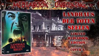 Unboxing - LANDHAUS DER TOTEN SEELEN - Mediabook - Cover A